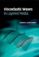 Viscoelastic Waves in Layered Media