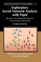 Exploratory Social Network Analysis With Pajek