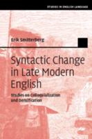 Syntactic Change in Late Modern English