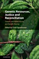 Genetic Resources, Justice, and Reconciliation