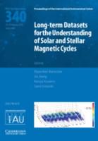 Long-Term Datasets for the Understanding of Solar and Stellar Magnetic Cycles