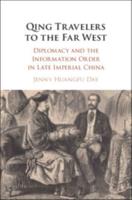 Qing Travelers to the Far West