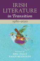 Irish Literature in Transition. Volume 6 1980-2020