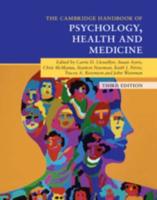 Cambridge Handbook of Psychology, Health and Medicine