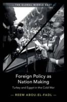 Foreign Policy as Nation Making