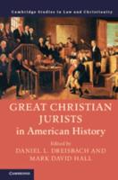 Great Christian Jurists in American History