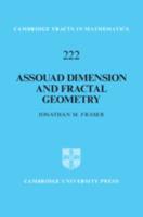 Assouad Dimension and Fractal Geometry