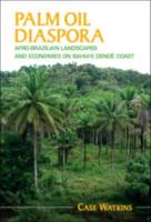 Palm Oil Diaspora