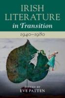 Irish Literature in Transition, 1940-1980. Volume 5