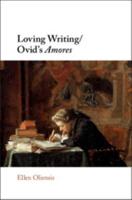 Loving writing/Ovid's Amores