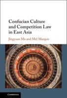 Confucian Culture and Competition Law in East Asia