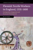 Flemish Textile Workers in England, 1331-1400