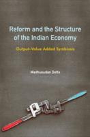 Reform and the Structure of the Indian Economy