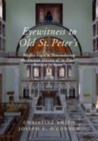 Eyewitness to Old St. Peter's