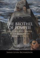 The Brothel of Pompeii