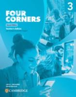 Four Corners. Level 3 Teacher's Edition With Complete Assessment Program