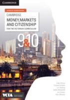 Cambridge Money, Markets and Citizenship for the Victorian Curriculum 9&10 Digital Code