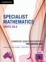Specialist Mathematics Units 3&4 for Queensland