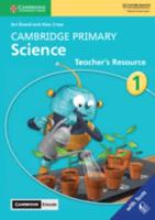 Cambridge Primary Science. Stage 1 Teacher's Resource