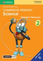Cambridge Primary Science. 2 Teacher's Resource