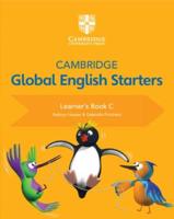 Cambridge Global English Starters. Learner's Book C
