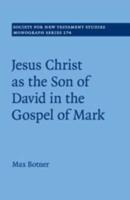 Jesus Christ as the Son of David in the Gospel of Mark