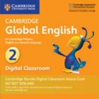 Cambridge Global English Stage 2 Cambridge Elevate Digital Classroom Access Card (1 Year)