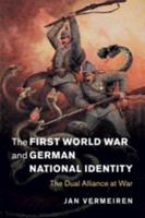 The First World War and German National Identity