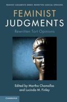 Feminist Judgments: Rewritten Tort Opinions