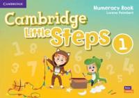 Cambridge Little Steps. 1 Numeracy Book