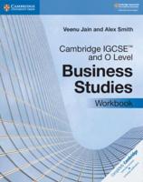 Cambridge IGCSE and O Level Business Studies. Workbook