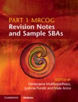 Part 1 MRCOG. Revision Notes and Samples SBAs