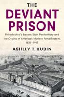 The Deviant Prison