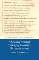 The Early Textual History of Lucretius' De Rerum Natura