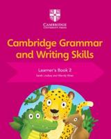 Cambridge Grammar and Writing Skills. Learner's Book 2