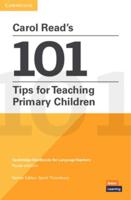 Carol Read's 101 Tips for Teaching Primary Children