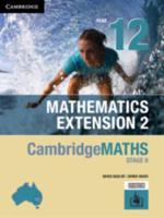 CambridgeMATHS NSW Stage 6 Extension 2 Year 12