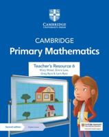 Cambridge Primary Mathematics. 6 Teacher's Resource