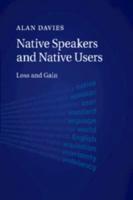 Native Speakers and Native Users