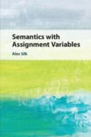 Semantics With Assignment Variables