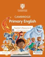 Cambridge Primary English. 2 Teacher's Resource