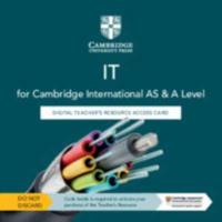 Cambridge International AS & A Level IT Digital Teacher's Resource Access Card