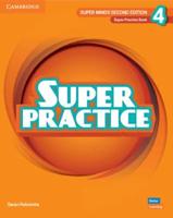 Super Minds. Level 4 Super Practice Book