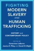 Fighting Modern Slavery and Human Trafficking