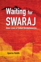Waiting for Swaraj
