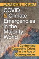 COVID and Climate Emergencies in the Majority World