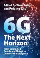 6G: The Next Horizon