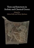 Texts and Intertexts in Archaic and Classical Greece