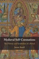 Medieval Self-Coronations