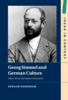 Georg Simmel and German Culture